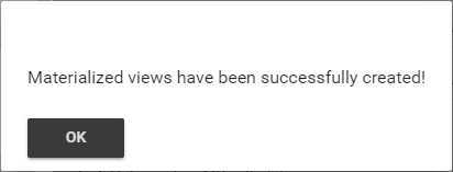 materialized view generation completion notice