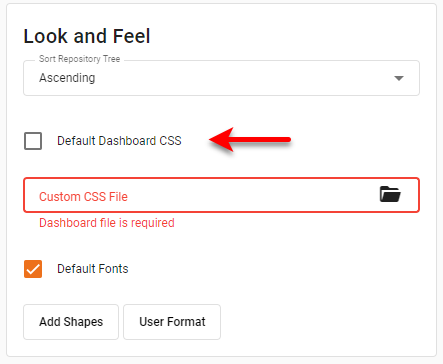 uncheck Default Dashboard CSS and click to upload custom file