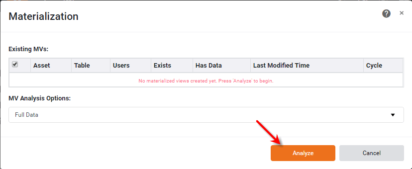 press Analyze button in materialization dialog